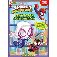 Spidey and His Amazing Friends: Teamwork Saves the Day!: My First Comic Reader!
