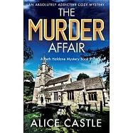 The Murder Affair: An absolutely addictive cozy mystery