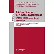 Database Systems for Advanced Applications. Dasfaa 2023 International Workshops: Bdms 2023, Bdqm 2023, Gdma 2023