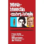 Meta-bleedin’-morphosis