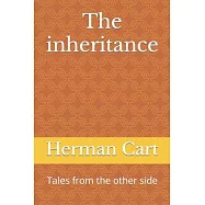 The inheritance: Tales from the other side