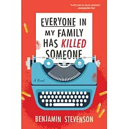 Everyone in My Family Has Killed Someone