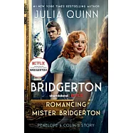Romancing Mister Bridgerton [TV Tie-in]