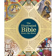 The Illustrated Bible Story by Story