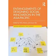 Entanglements of Designing Social Innovation in the Asia-Pacific