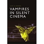 Vampires in Silent Cinema