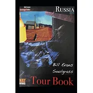 The Russian Tour with Bill Evans