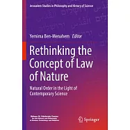 Rethinking the Concept of Law of Nature: Natural Order in the Light of Contemporary Science