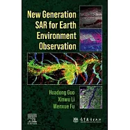 New Generation Synthetic Aperture Radar (Sar) for Earth Environment Observation