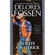 Always a Maverick