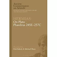 Hermias: On Plato Phaedrus 245e-257c