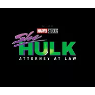 漫威影集《律師女浩克》美術設定集Marvel Studios’She-Hulk: Attorney at Law - The Art of the Series