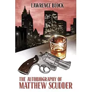 The Autobiography of Matthew Scudder