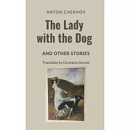 The Lady with the Dog and Other Stories