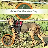 Jake the Service Dog: Day In, Day Out