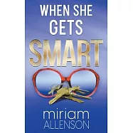 When She Gets Smart