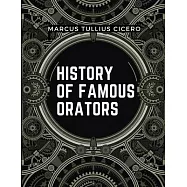 History Of Famous Orators: Accomplished Speaker