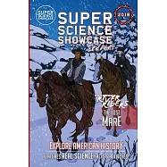 The Lost Mare: Cuyahoga River Riders (Super Science Showcase Christmas Stories #1)