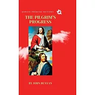 The Pilgrim&rsquo;s Progress (Premium Edition)