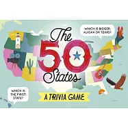 The 50 States: A Trivia Game: Test Your Knowledge of the 50 States!