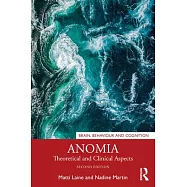 Anomia: Theoretical and Clinical Aspects