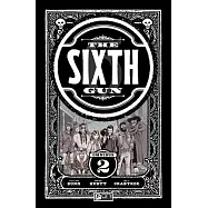 The Sixth Gun Omnibus Vol. 2