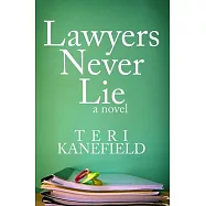 Lawyers Never Lie