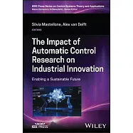 The Impact of Automatic Control Research on Industrial Innovation: Enabling a Sustainable Future