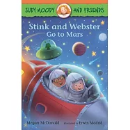 Judy Moody and Friends: Stink and Webster Go to Mars