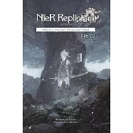 Nier Replicant Ver.1.22474487139...: Project Gestalt Recollections--File 02 (Novel)