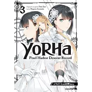 Yorha: Pearl Harbor Descent Record - A Nier: Automata Story 03