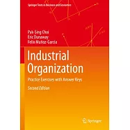 Industrial Organization: Practice Exercises with Answer Keys