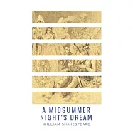 A Midsummer Night&rsquo;s Dream