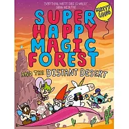 Super Happy Magic Forest and the Distant Desert: Volume 7