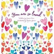 You Are So Loved