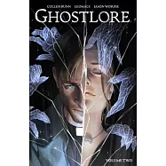 Ghostlore Vol 2