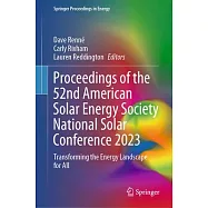 Proceedings of the 52nd American Solar Energy Society National Solar Conference 2023: Transforming the Energy Landscape for All
