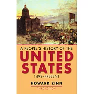 A People’s History of the United States: 1492-Present