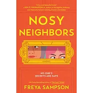 Nosy Neighbors