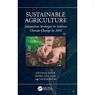 Sustainable Agriculture: Adaptation Strategies to Address Climate Change by 2050
