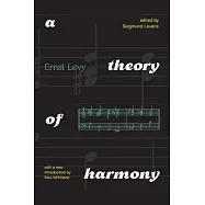 A Theory of Harmony: With a New Introduction by Paul Wilkinson