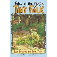 Iggy Follows the Snail Trail