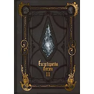 Encyclopaedia Eorzea the World of Final Fantasy XIV Volume III