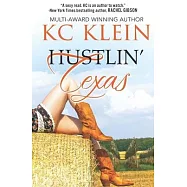 Hustlin’ Texas: A Contemporary Romance Novel