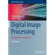 Digital Image Processing: An Algorithmic Introduction