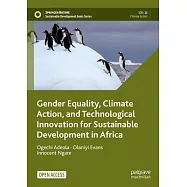 Gender Equality, Climate Action, and Technological Innovation for Sustainable Development in Africa
