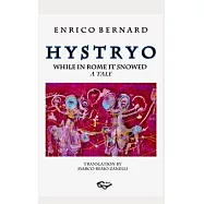 H y s t r y o: While in Rome it Snowed