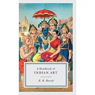 A Handbook of INDIAN ART