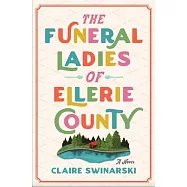 The Funeral Ladies of Ellerie County