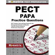 Pect Papa Practice Questions: Pect Practice Tests and Exam Review for the Pennsylvania Educator Certification Tests